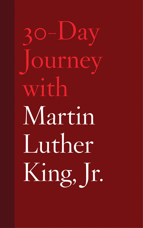 30-Day Journey with Martin Luther King Jr