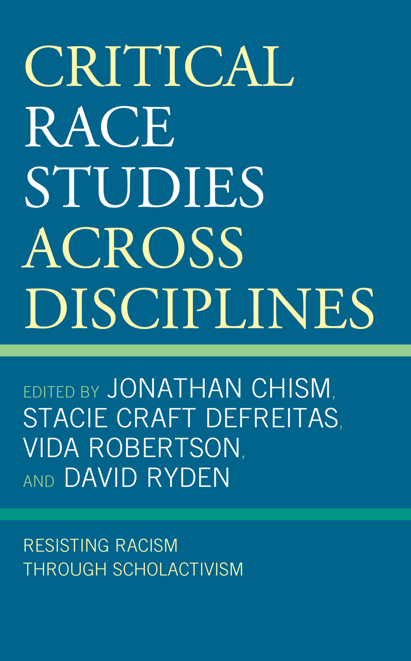 Critical Race Studies Across Disciplines Cover